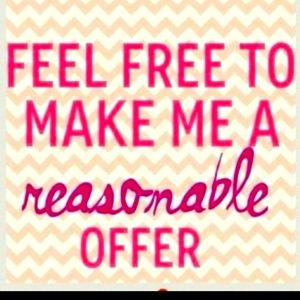 Reasonable offers accepted